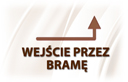 wejscie przez bramę